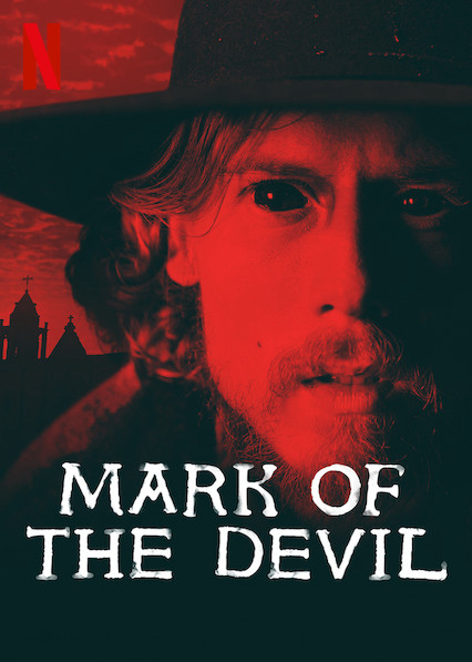 Dấu Ấn Quỷ Dữ - Mark Of The Devil (2020)