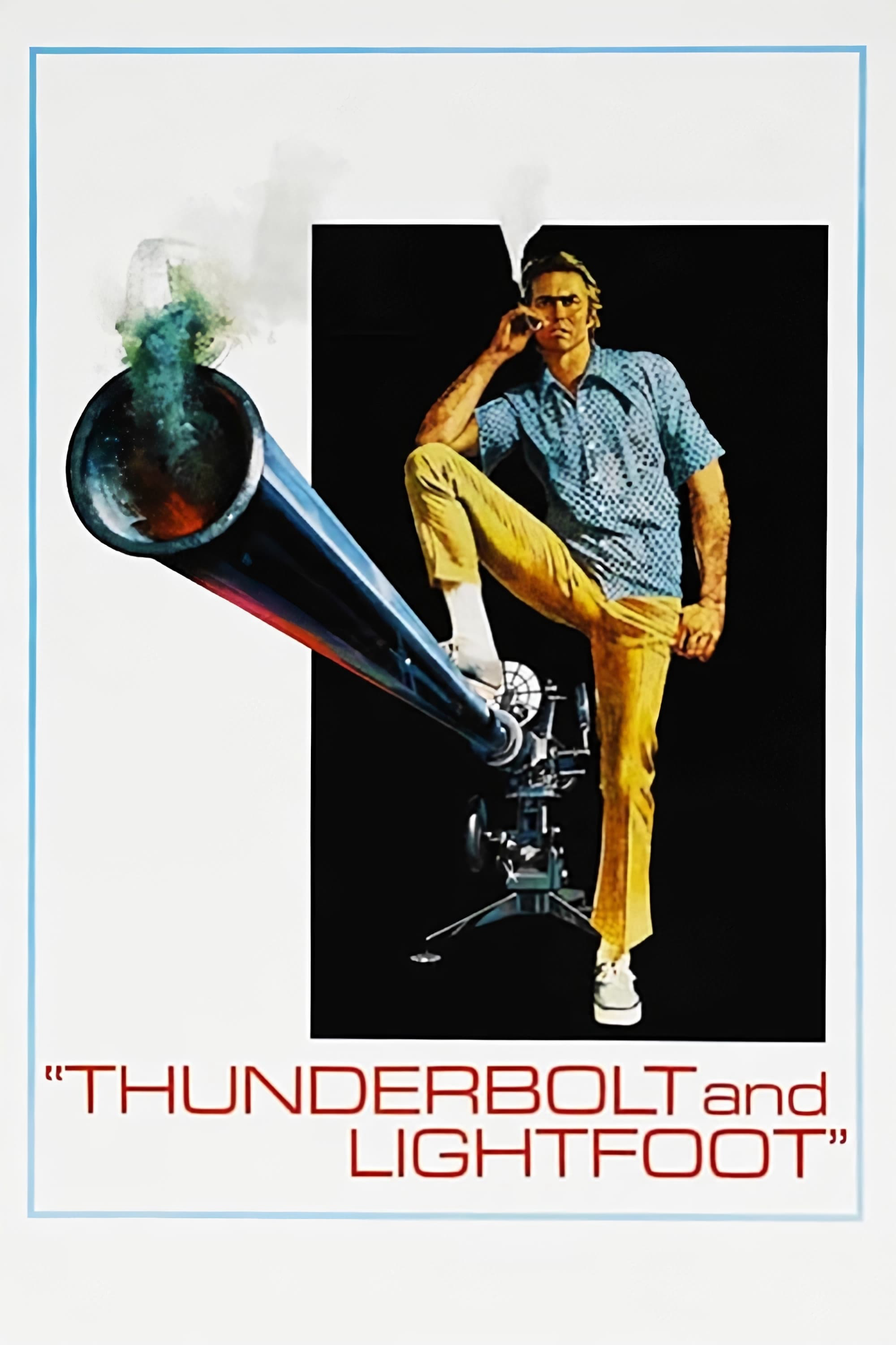 Thunderbolt And Lightfoot - Thunderbolt Và Lightfoot (1974)