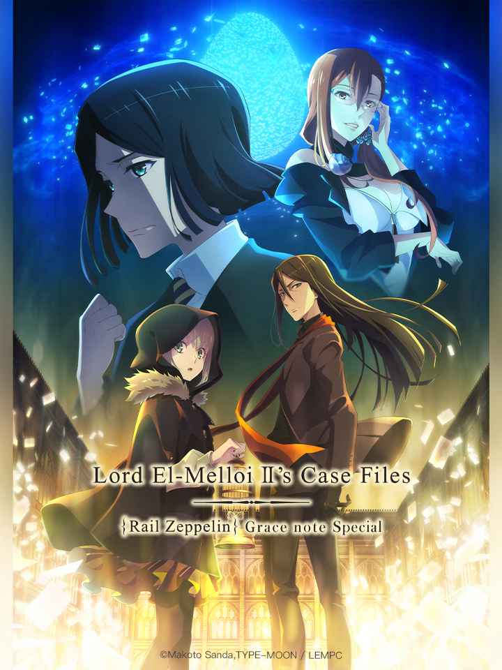 Hồ Sơ Của Lord El-Melloi Đệ Nhị - Chuyến Tàu Sưu Tập Ma Nhãn (Tập Đặc Biệt) - Lord El-Melloi II Case Files: Rail Zeppelin Grace Note, Lord El-Melloi II Sei No Jikenbo: Rail Zeppelin Grace Note (2021)