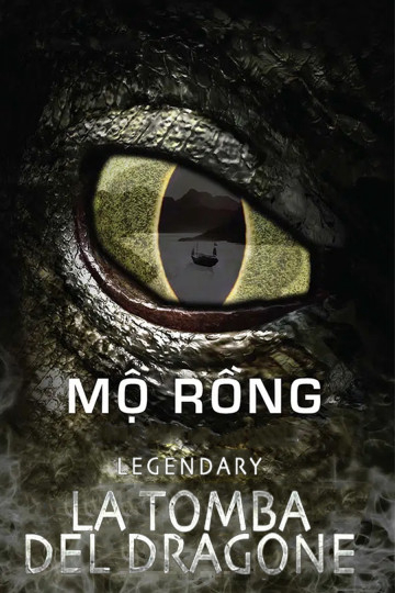 Mộ Rồng - Legendary: Tomb Of The Dragon (2011)