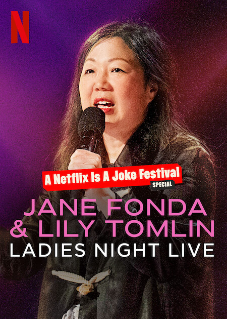 Jane Fonda & Lily Tomlin: Đêm Của Các Chị Em - Jane Fonda & Lily Tomlin: Ladies Night Live (2022)