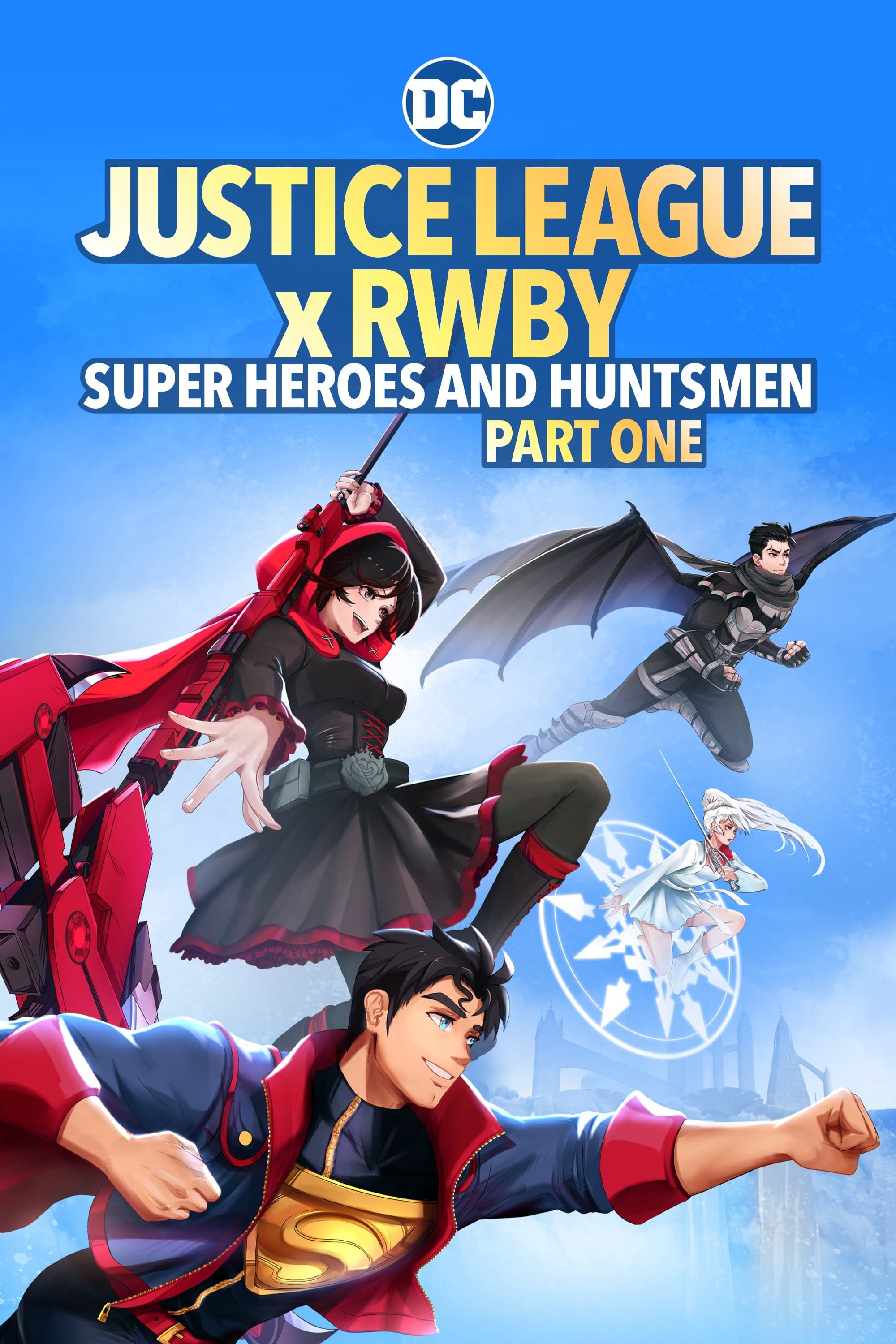 Justice League X RWBY: Super Heroes & Huntsmen, Part One - Justice League X RWBY: Super Heroes & Huntsmen, Part One (2023)