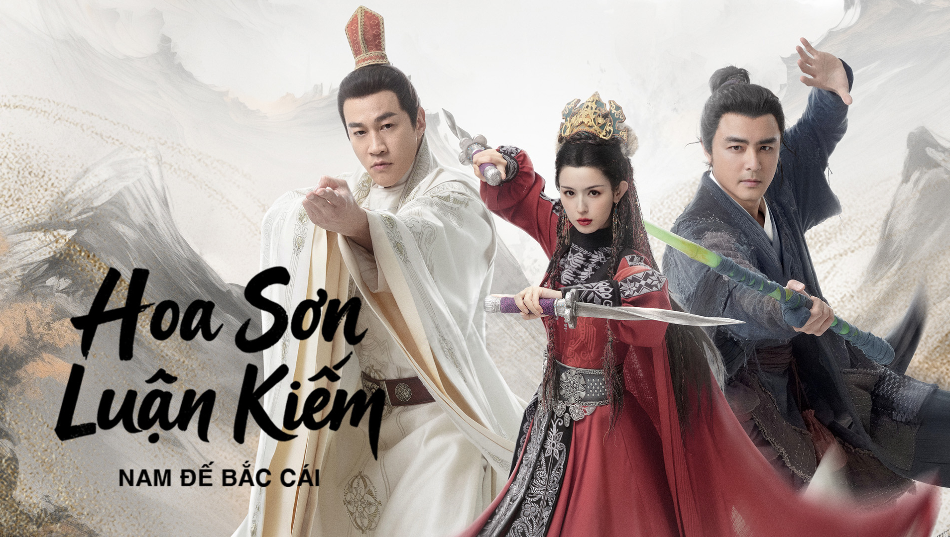 Hoa Sơn Luận Kiếm: Nam Đế Bắc Cái