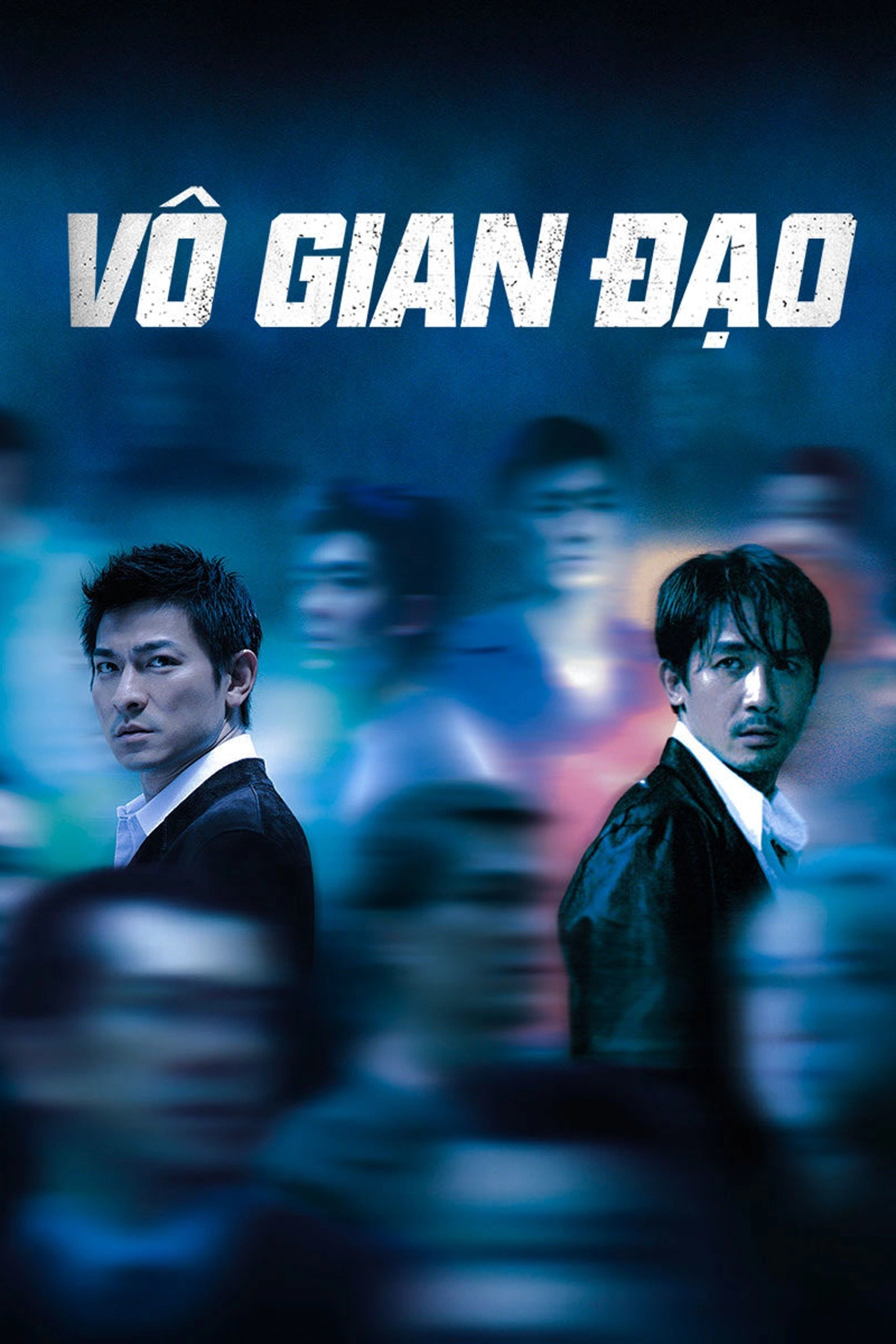 Vô Gian Đạo - Infernal Affairs (2002)