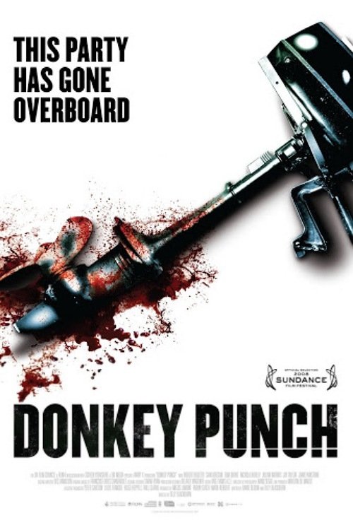 Thác Loạn Trên Biển - Donkey Punch (2008)