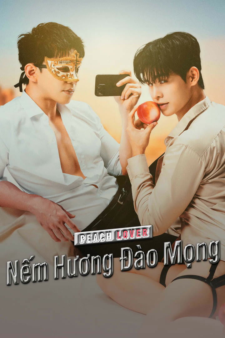 Nếm Hương Đào Mọng - Peach Lover (2026)