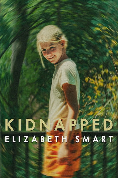 Bắt Cóc: Elizabeth Smart - Kidnapped: Elizabeth Smart (2026)
