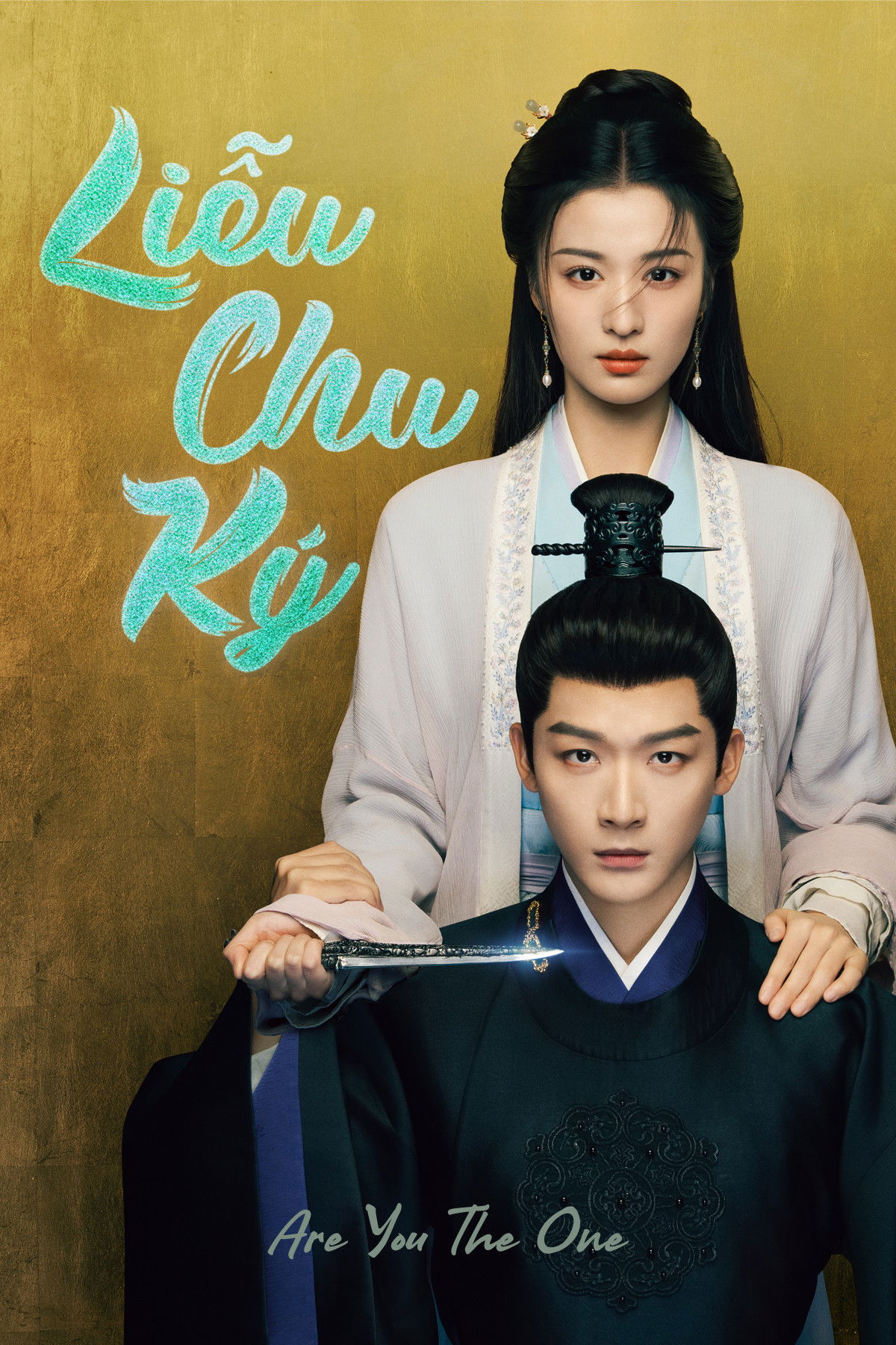 Liễu Chu Ký - Are You The One (2024)