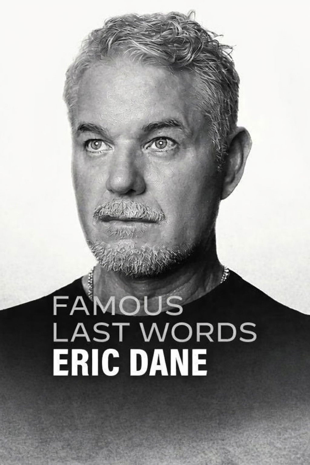 Lời Cuối Của Sao: Eric Dane - Famous Last Words: Eric Dane (2026)
