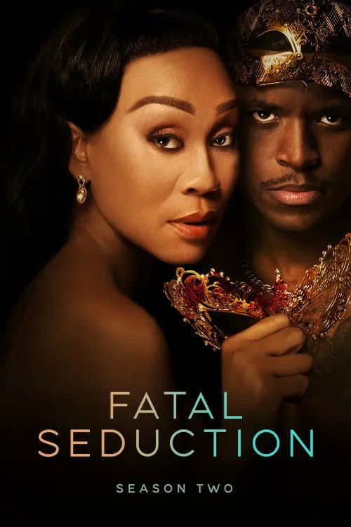 Cám Dỗ Chết Chóc (Phần 2) - Fatal Seduction (Season 2) (2025)