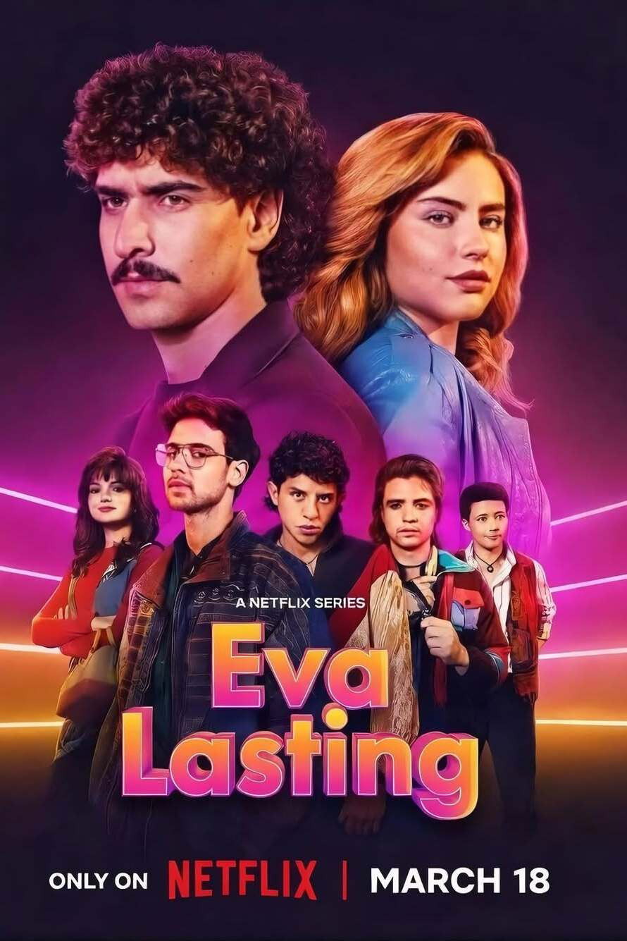 Eva Mãi Mãi (Phần 4) (La primera vez) - Eva Lasting (Season 4) (2026)