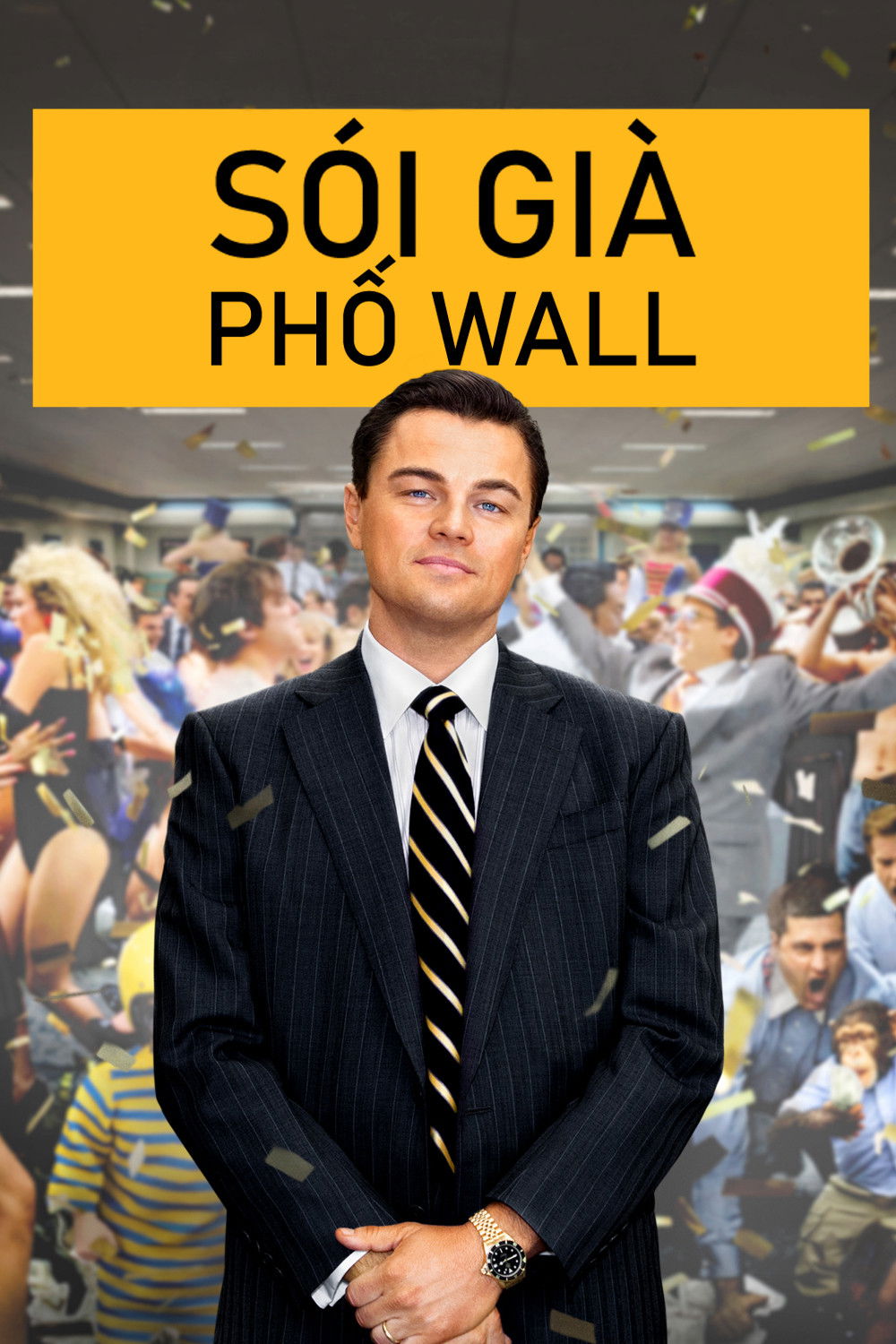 Sói Già Phố Wall - The Wolf of Wall Street (2013)