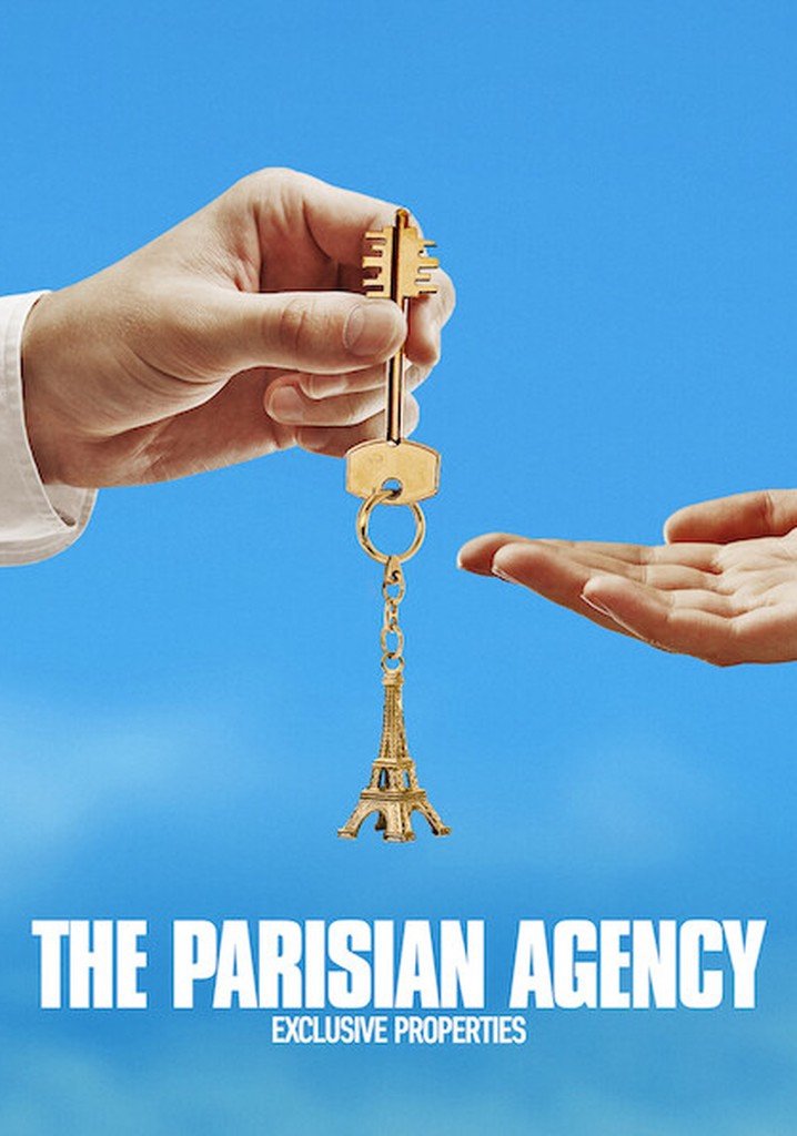 Công Ty Gia Đình Bất Động Sản Hạng Sang (Phần 4) - The Parisian Agency Exclusive Properties (Season 4) (2023)