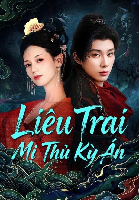 Liêu Trai: Mỹ Nhân Thủ - The Enchanting Cranium Mystery (2026)