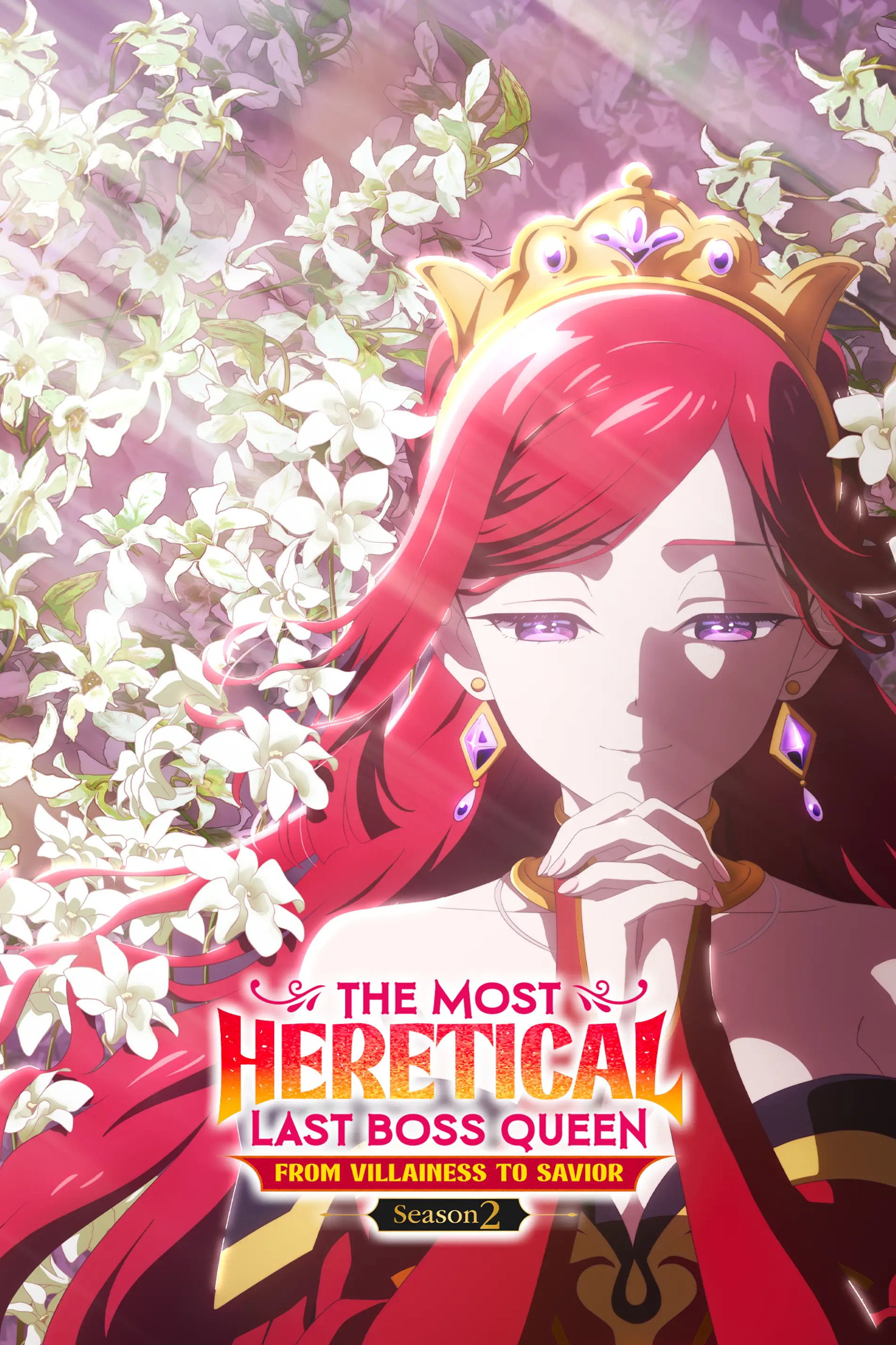 Nữ Vương Trùm Cuối Tàn Độc Căn Nguyên Của Mọi Thảm Kịch Sẽ Dốc Sức Vì Người Dân (Phần 2) - The Most Heretical Last Boss Queen: From Villainess to Savior (Season 2) (2026)