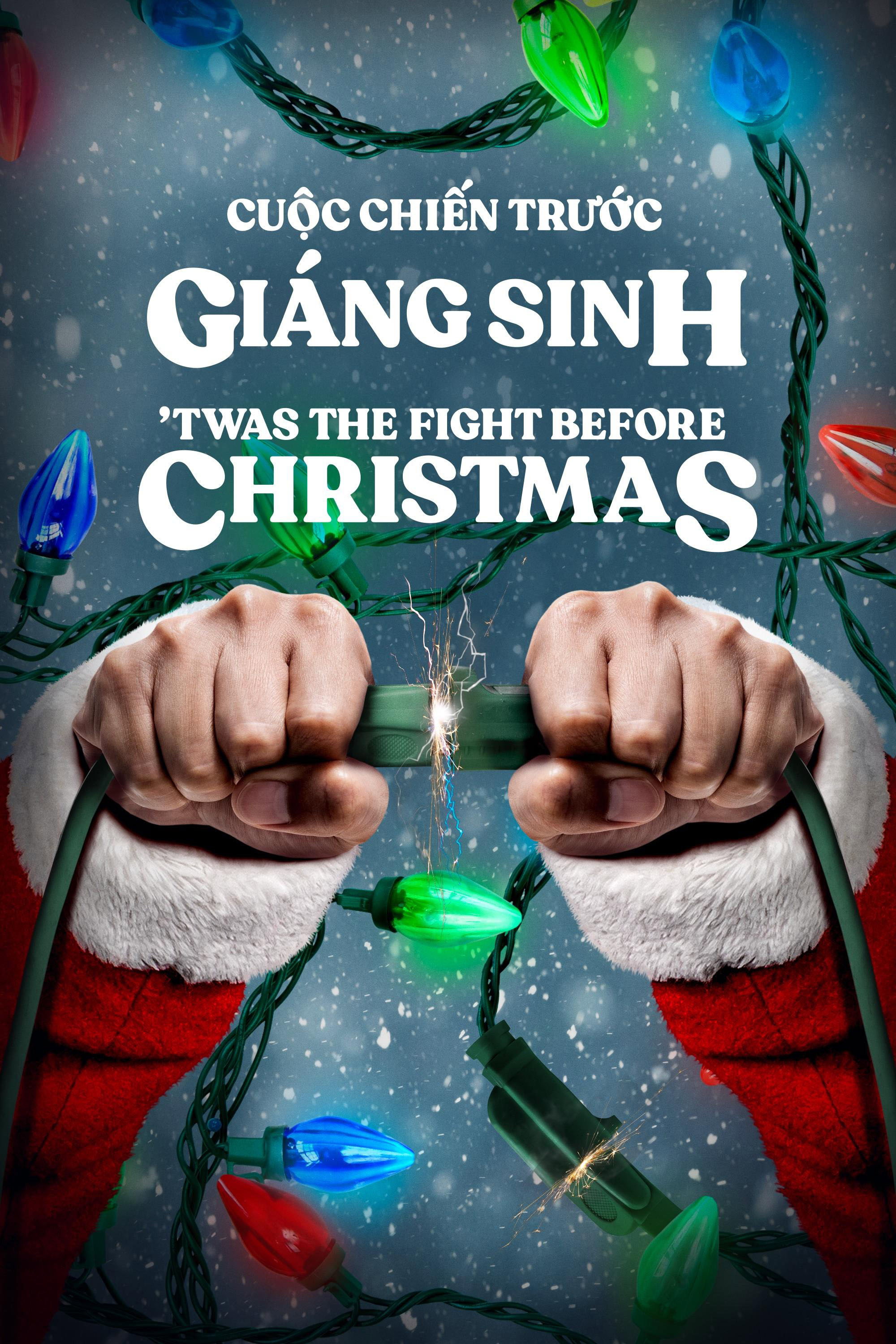 Cuộc Chiến Trước Giáng Sinh - 'Twas the Fight Before Christmas (2021)