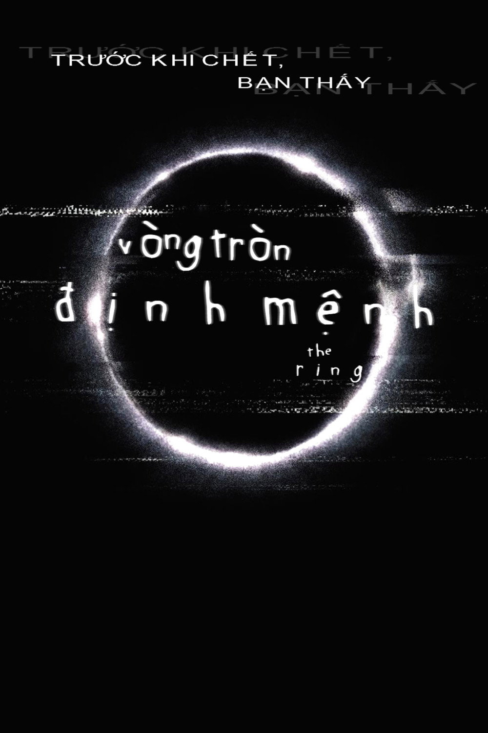 Vòng Tròn Định Mệnh (Vòng Tròn Tử Thần) - The Ring (2002)