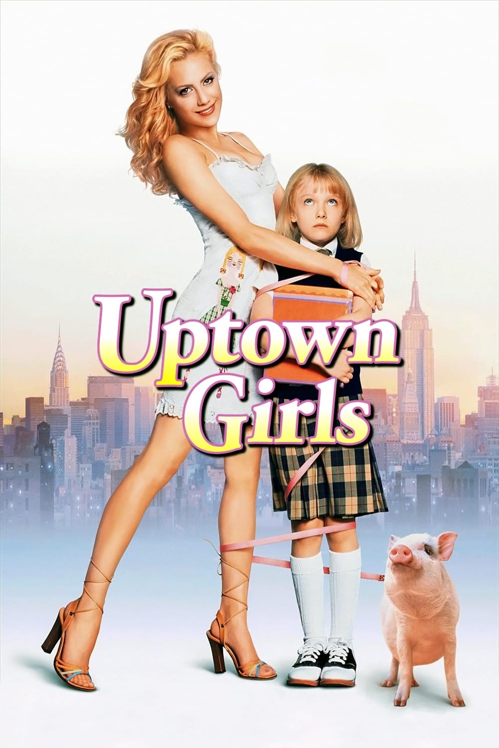 Cổ tích thời nay - Uptown Girls (2003)