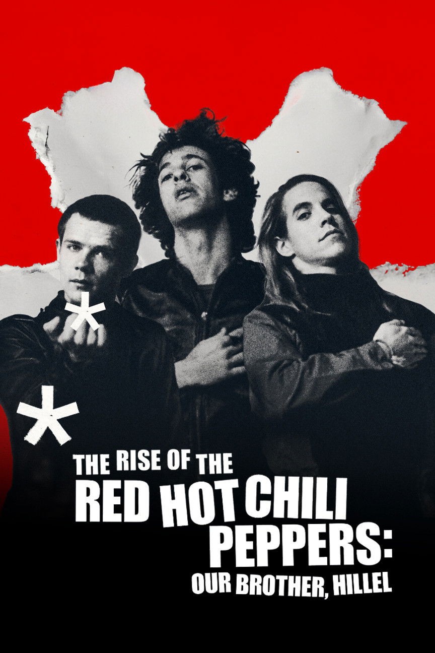 Sự trỗi dậy của Red Hot Chili Peppers: Người anh em, Hillel - The Rise of the Red Hot Chili Peppers: Our Brother, Hillel (2026)