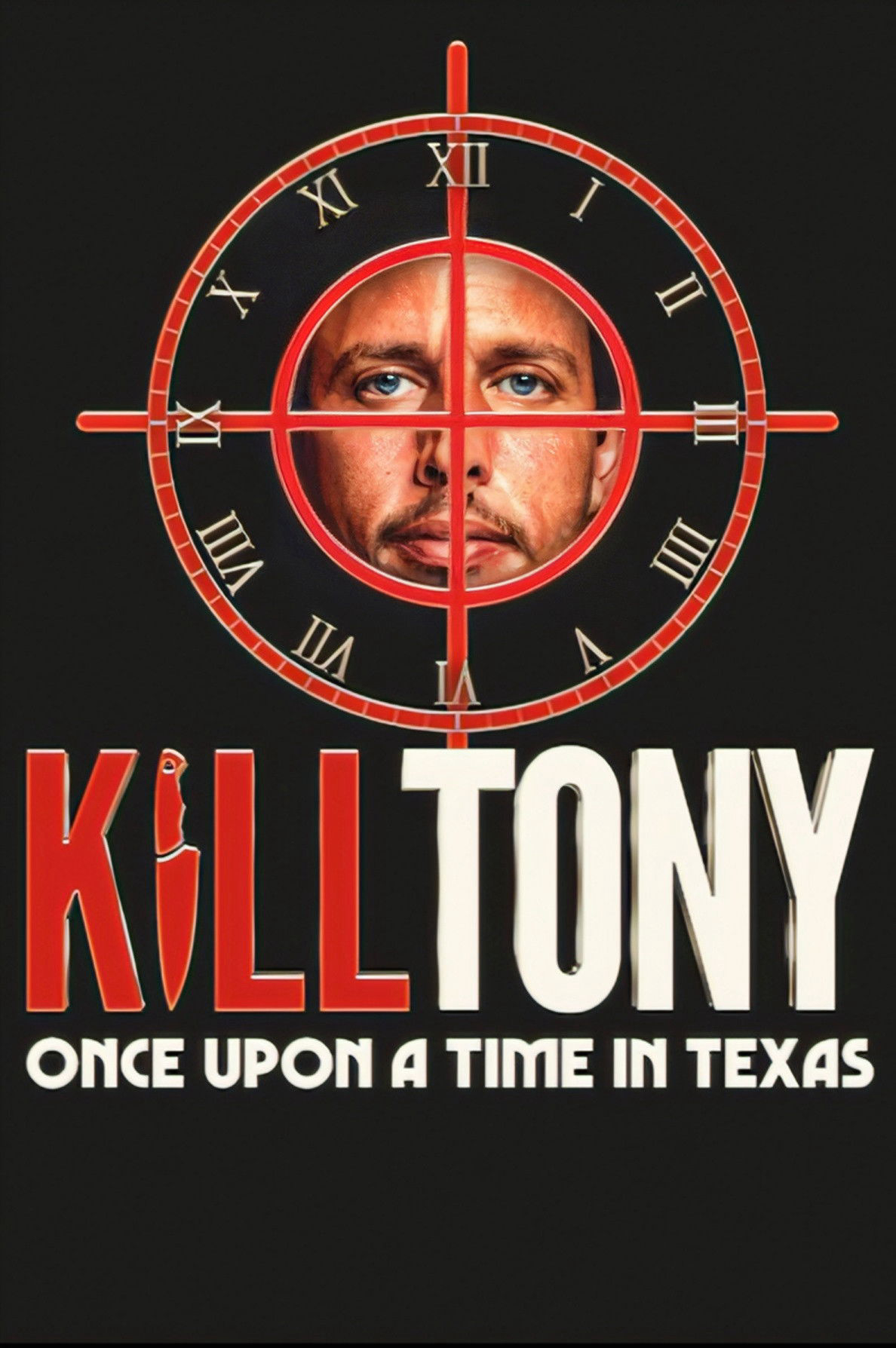 Giết Tony: Ngày Xửa Ngày Xưa ở Texas - Kill Tony: Once Upon A Time In Texas (2026)