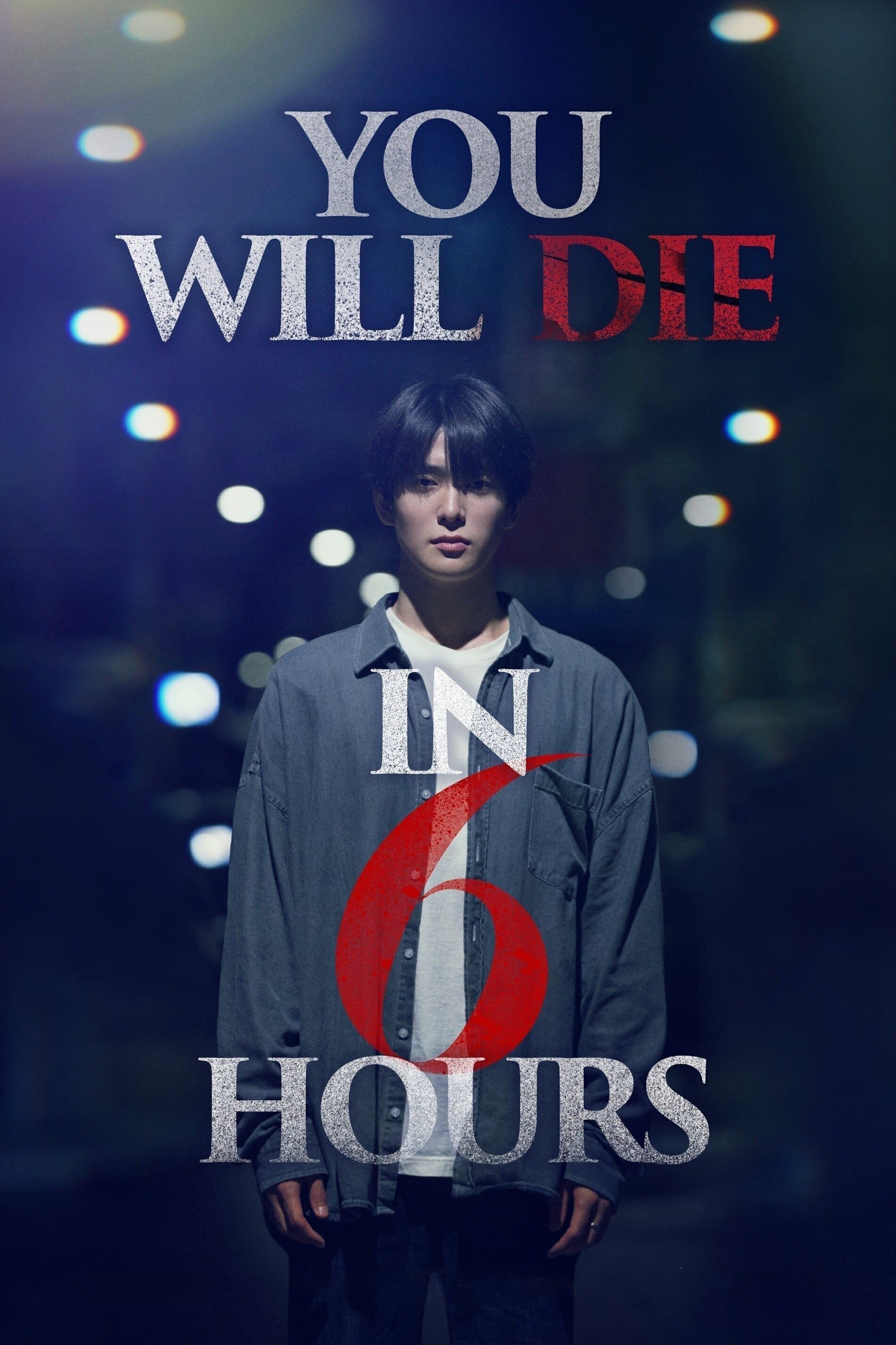 Tiên Tri Tử Thần - You Will Die In 6 Hours (2024)