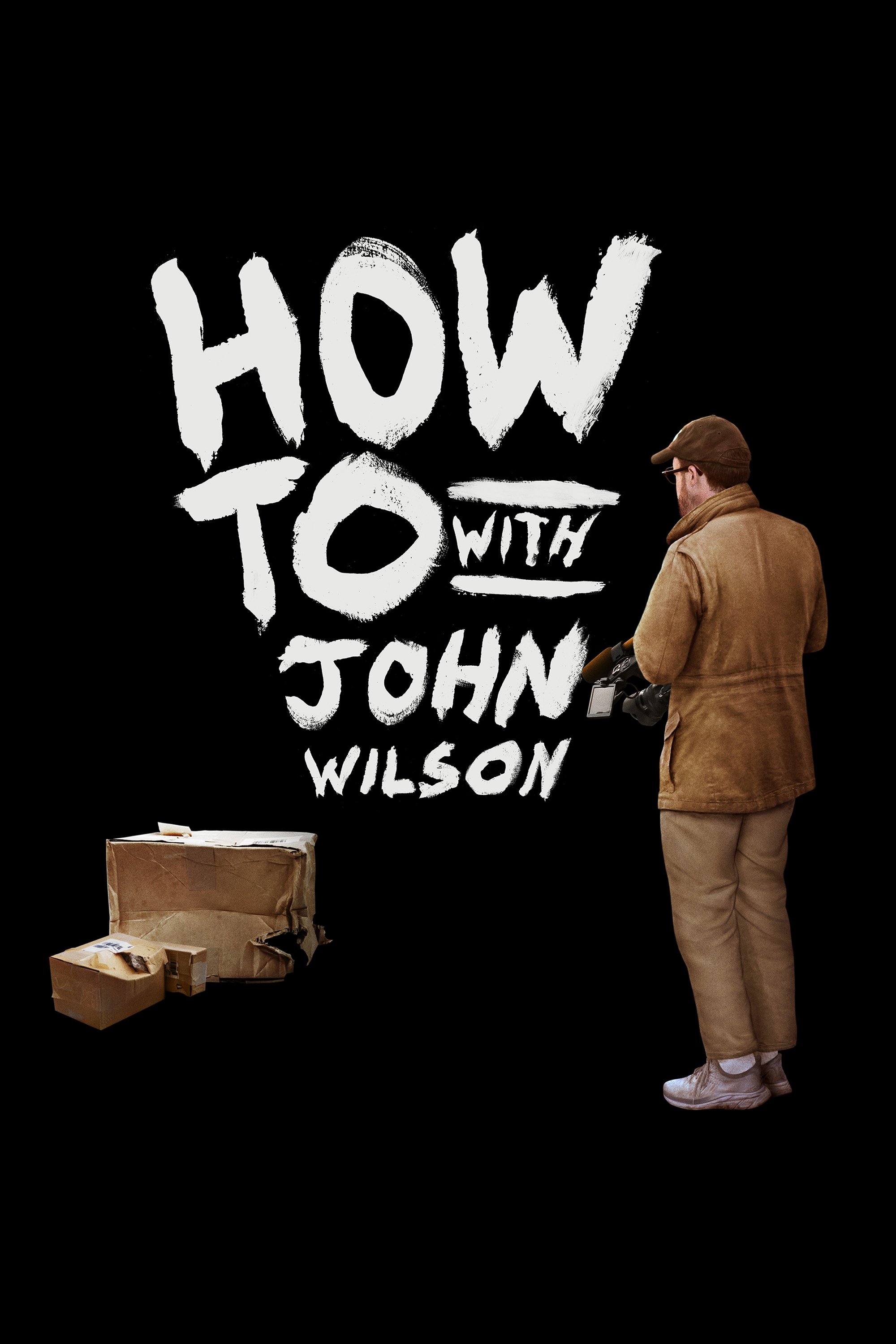 Cách Để... Với John Wilson (Phần 2) - How To with John Wilson (Season 2) (2021)