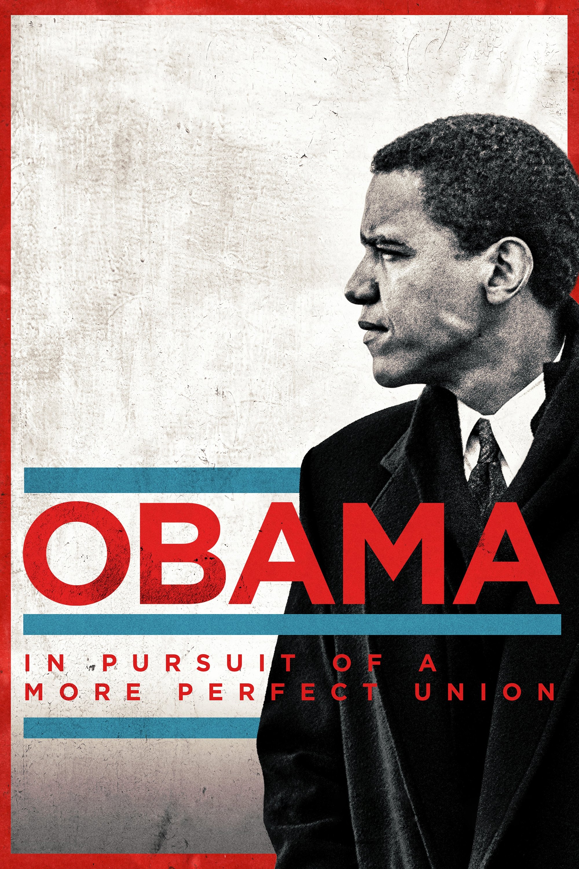 Obama: Hướng Tới Một Nước Mỹ Hoàn Hảo Hơn - Obama: In Pursuit of a More Perfect Union (2021)