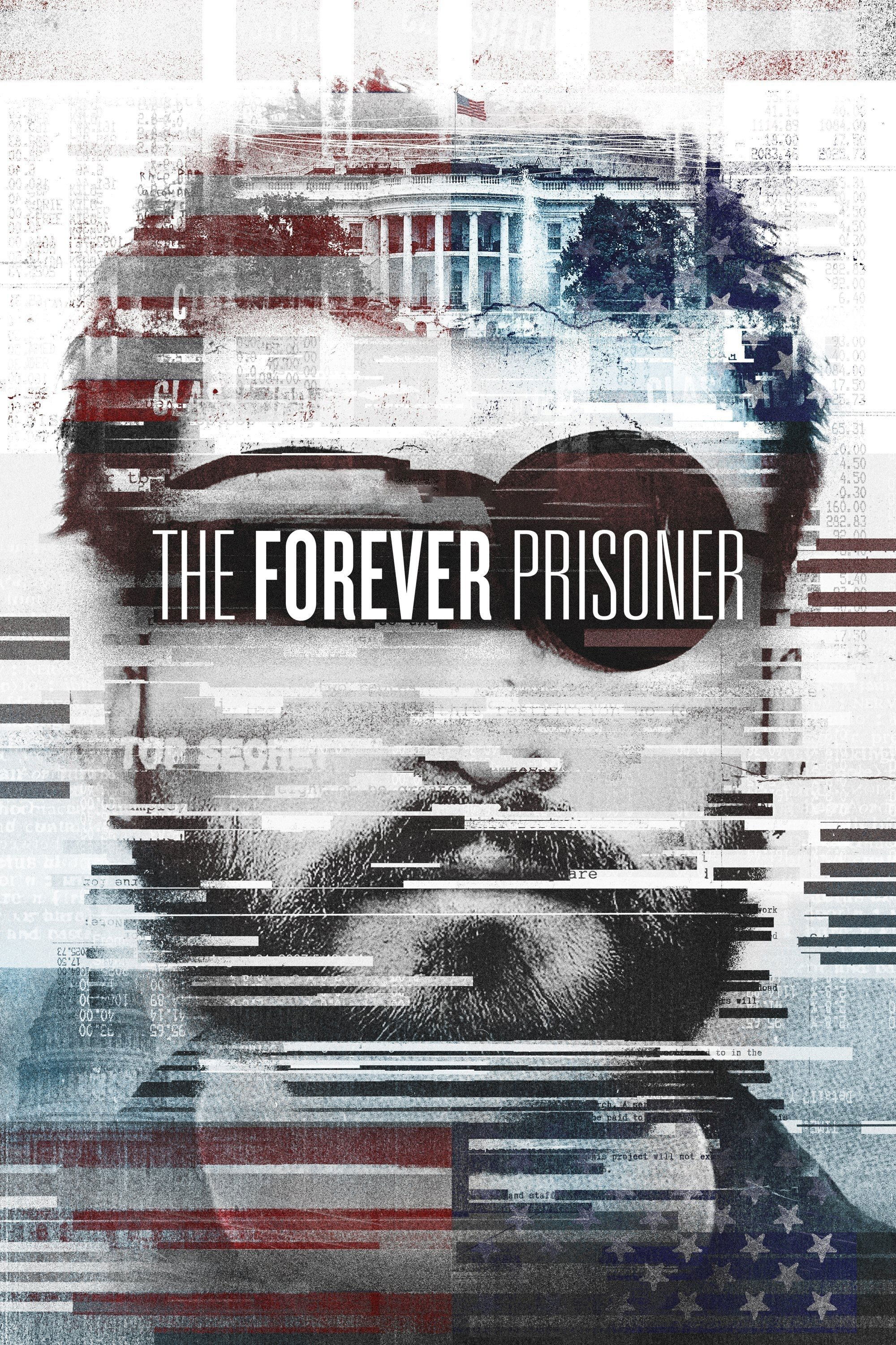 Tù Nhân Vĩnh Viễn - The Forever Prisoner (2021)