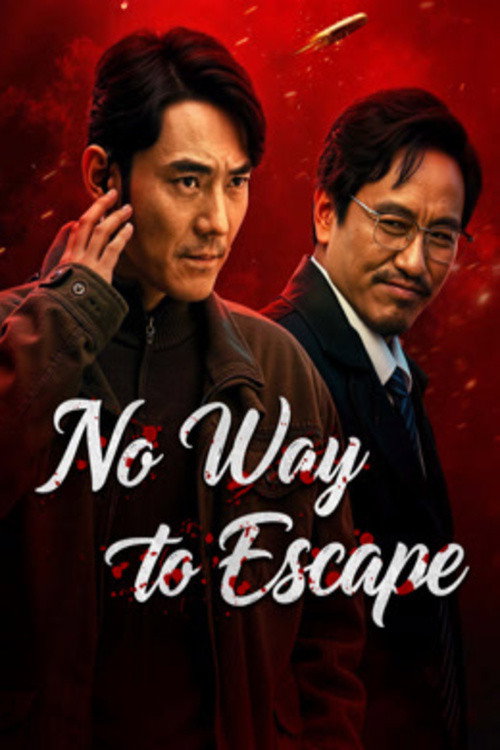 Mọc Cánh Khó Thoát - No Way To Escape (2026)