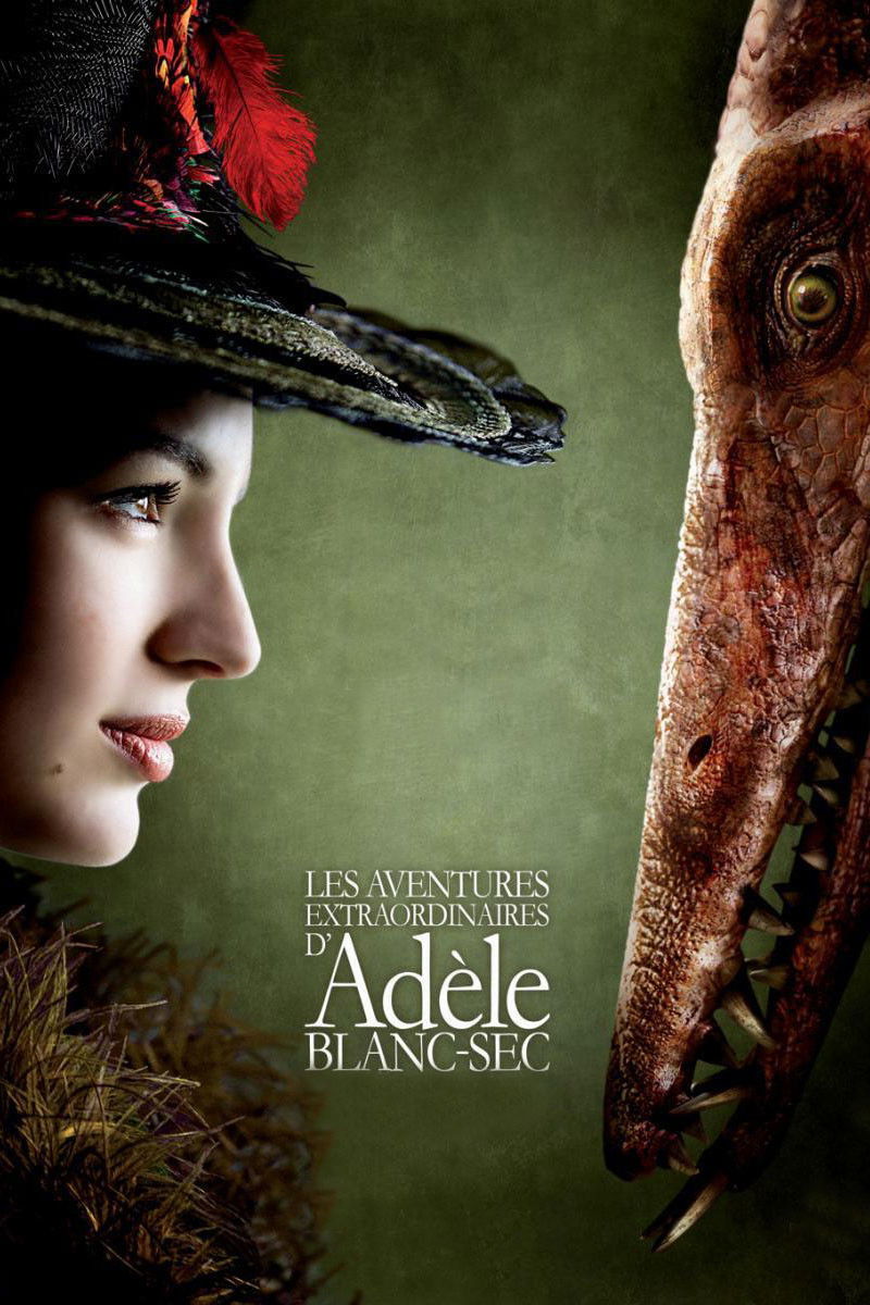Những Cuộc Phiêu Lưu Của Adèle Blanc-Sec - The Extraordinary Adventures of Adèle Blanc-Sec (2010)