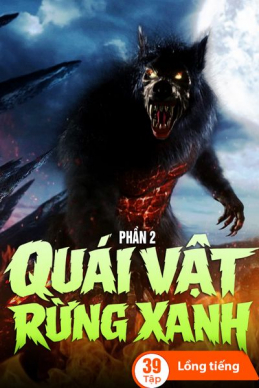 Quái Vật Rừng Xanh (Phần 2) - Brahmarakshas (Season 2) (2020)