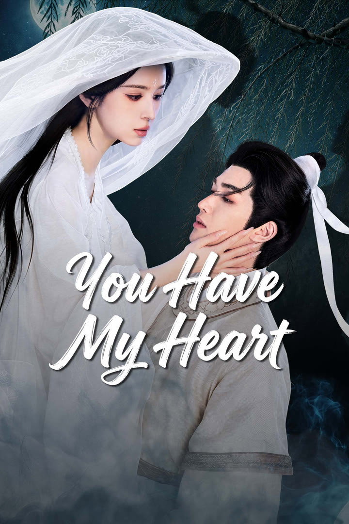 Hạnh Gian Thác (Tâm Gian Thác) - You Have My Heart (2026)