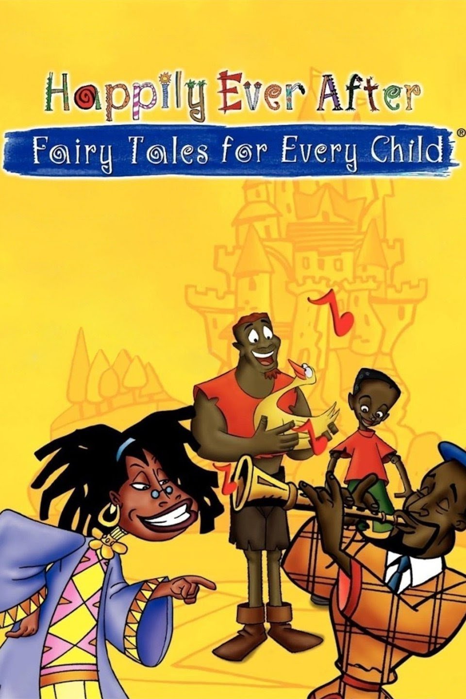 Sống Hạnh Phúc Mãi Mãi: Truyện Cổ Tích Cho Mọi Đứa Trẻ - Happily Ever After: Fairy Tales for Every Child (1995)