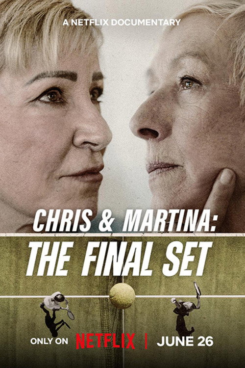 Chris Và Martina: Set Đấu Cuối Cùng - Chris & Martina: The Final Set (2026)